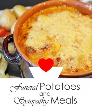 funeral potatoes and sympathy meals